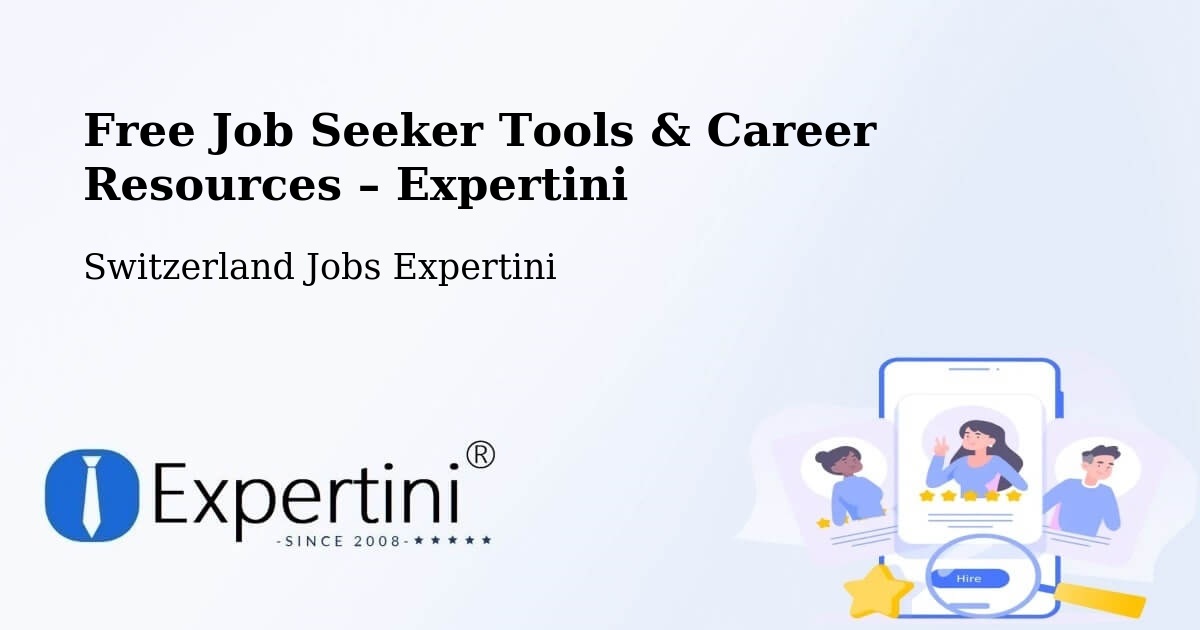 Free Job Seeker Tools & Career Resources – Trachselwald - Trachselwald, Switzerland Jobs Expertini