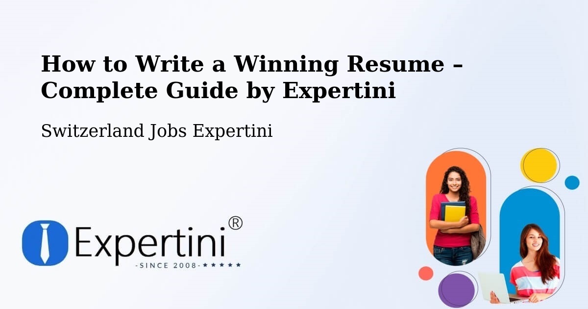 Resume Writing Guide for Job Seekers – Trachselwald - Trachselwald, Switzerland Jobs Expertini